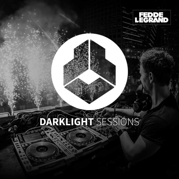 Fedde Le Grand - Darklight Sessions 550 Tracklist
