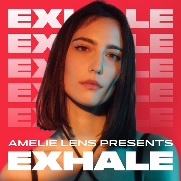 Amelie Lens - Exhale Radio 049 Tracklist