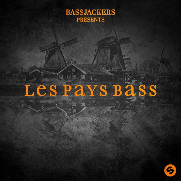 Bassjackers - Les Pays Bass Radio 031 Tracklist